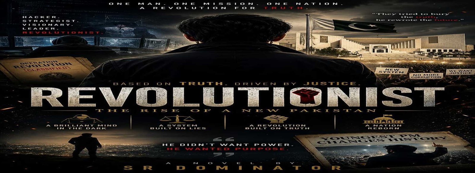 “The Revolutionist” Novel By SR Dominator.