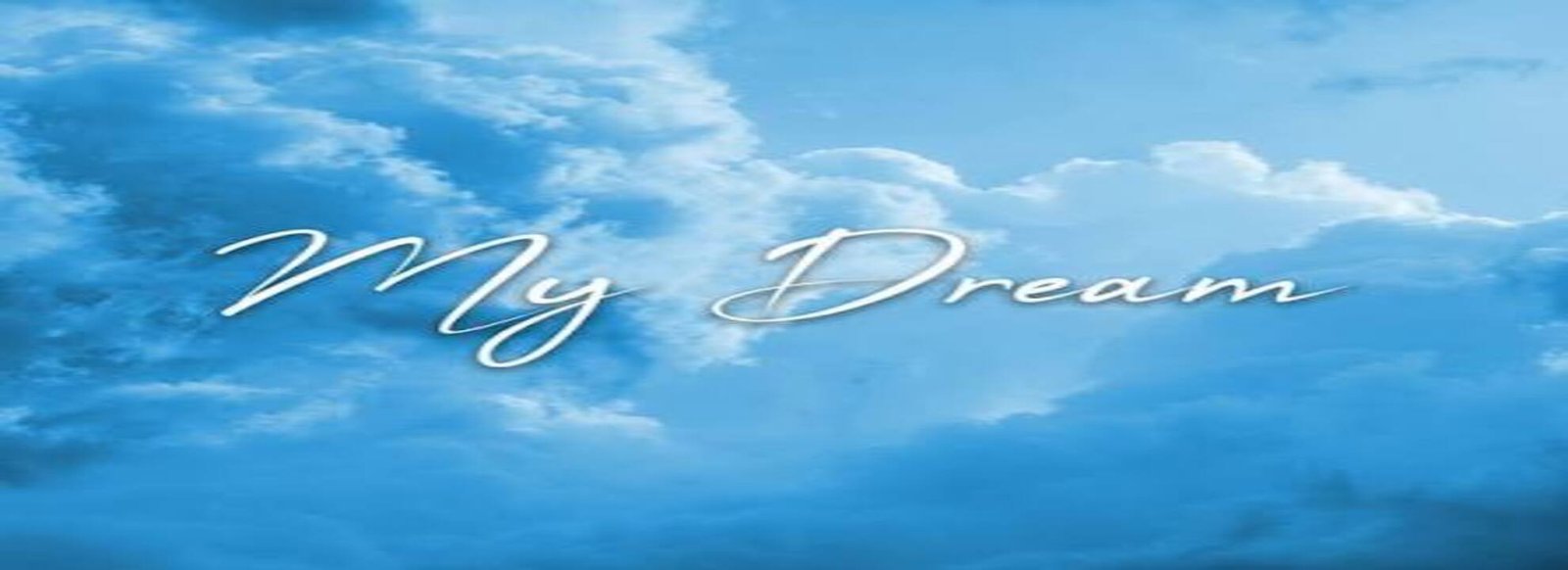 “My Dreams ” By SR Dominator